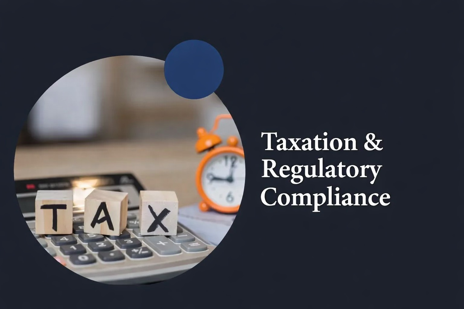 Tax and Compliances